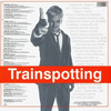 Виниловая пластинка Various – Trainspotting (Music From The Motion Picture) 2LP вариант - 2