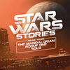 Виниловая пластинка Various – Star Wars Stories: Music From The Mandalorian, Rogue One, Solo – Coloured LP вариант - 1