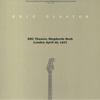 Виниловая пластинка Eric Clapton - BBC Theater 1977 (Natural Clear) вариант - 1